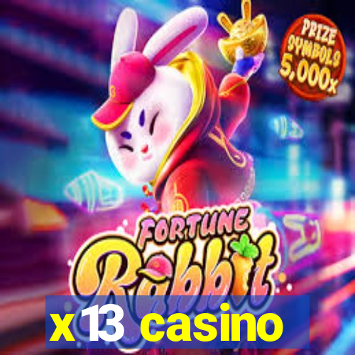 x13 casino